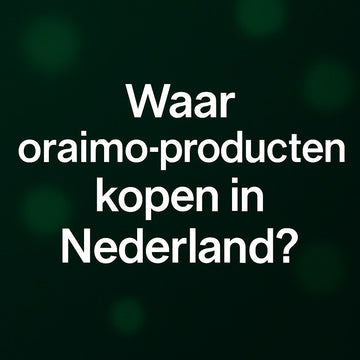 Waar oraimo-producten kopen in Nederland?